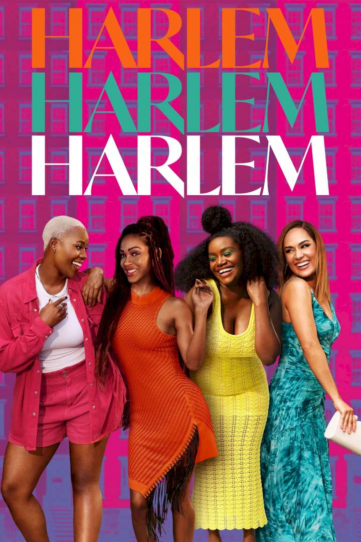 Harlem (Season 2 Episode 1-8) Download Netnaija