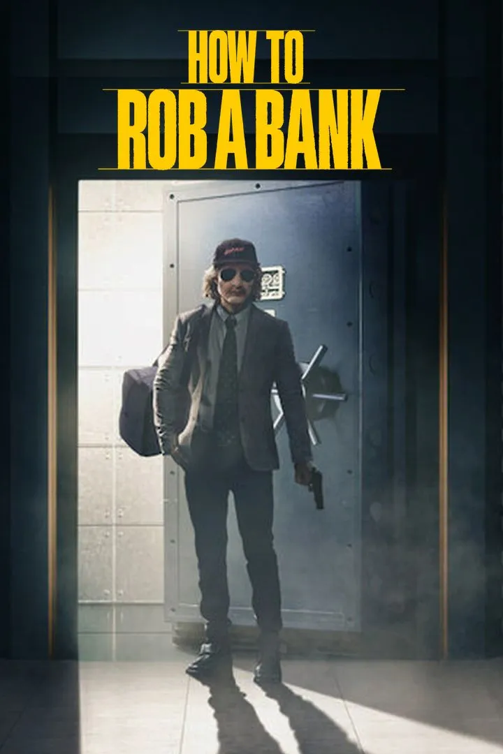How To Rob A Bank