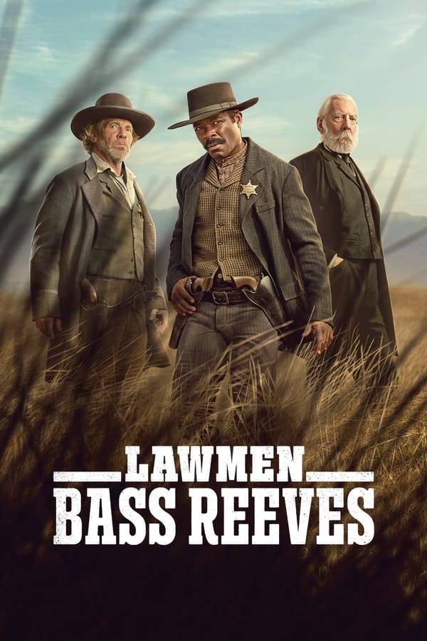 Lawmen Bass Reeves (Season 1 Episode 1-7) Download Netnaija