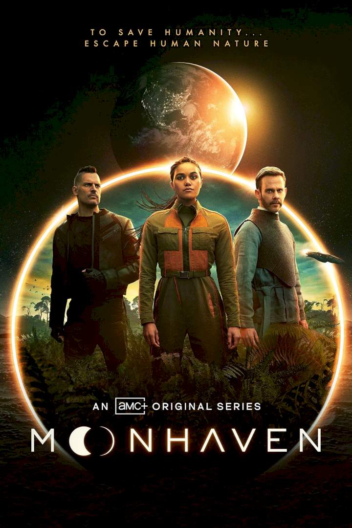Moonhaven (Season 1 Episode 1-6) Download Netnaija