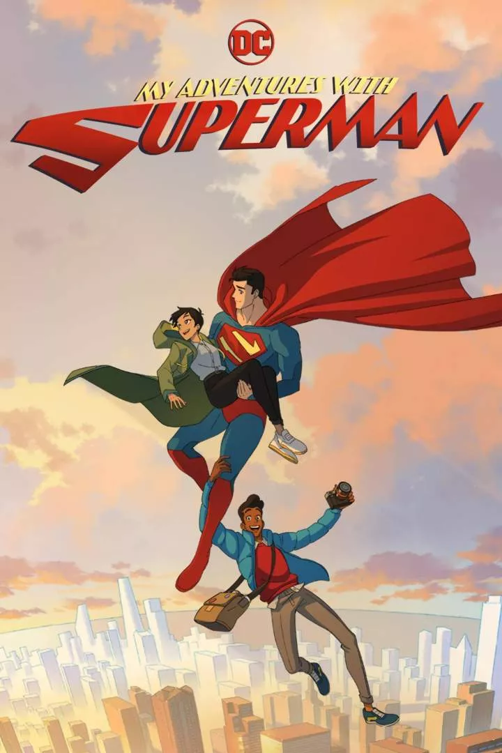 My Adventures With Superman (Season 1 Episode 1-10) Download Netnaija
