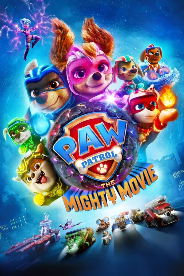 PAW Patrol: The Mighty