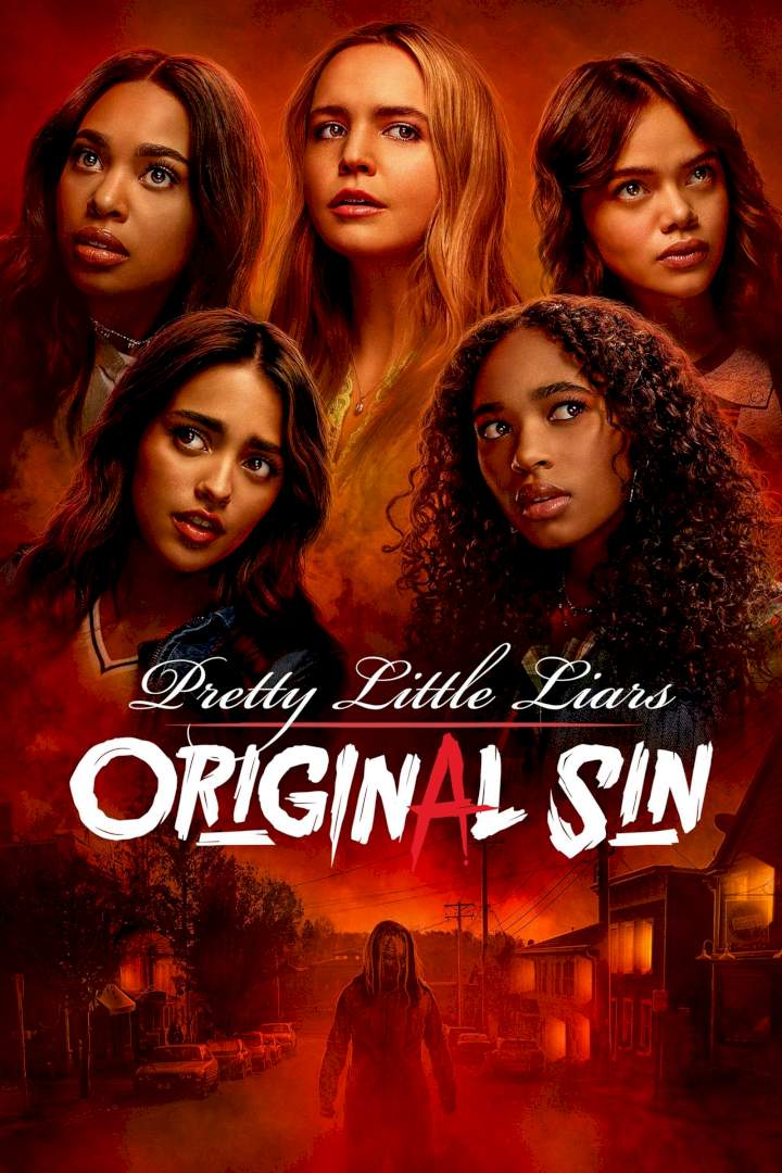 Pretty Little Liars: Original Sin (Season 1 Episode 1-10) Download Netnaija