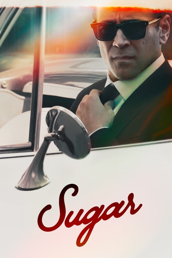 Sugar (Season 1 Episode 1-8) Download Netnaija