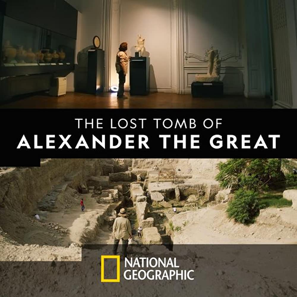The Lost Tomb of Alexander the Great